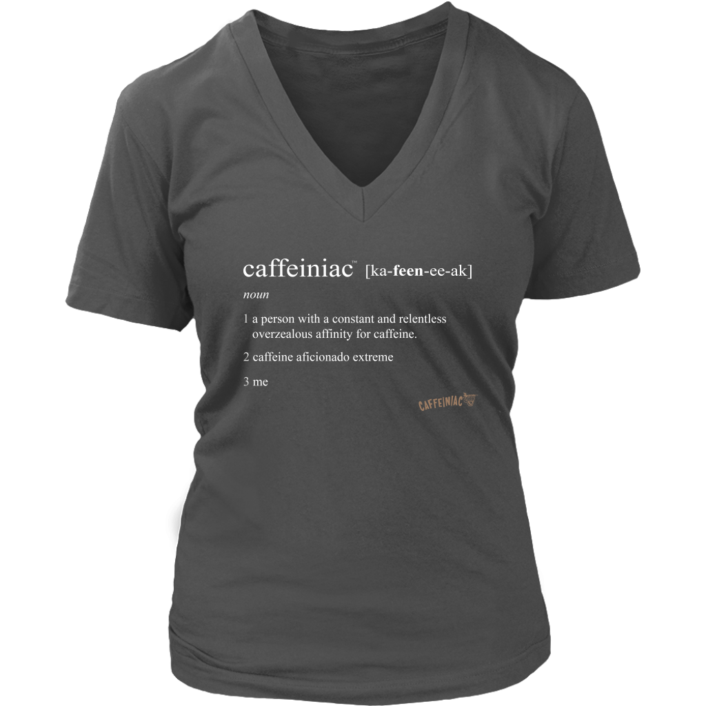 Caffeiniac Defined - District Womens V-Neck