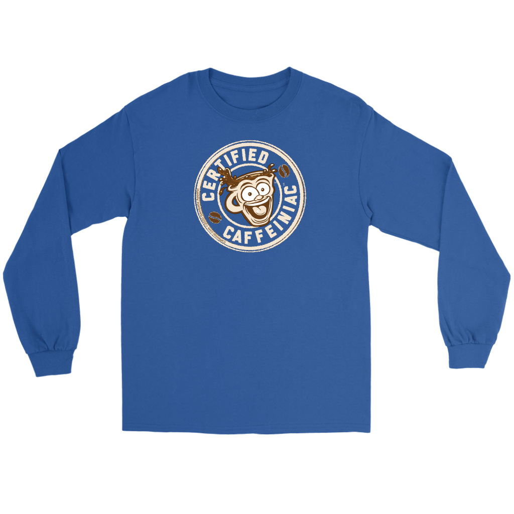 Front view of a light blue long sleeve t-shirt featuring the Certified Caffeiniac design in tan