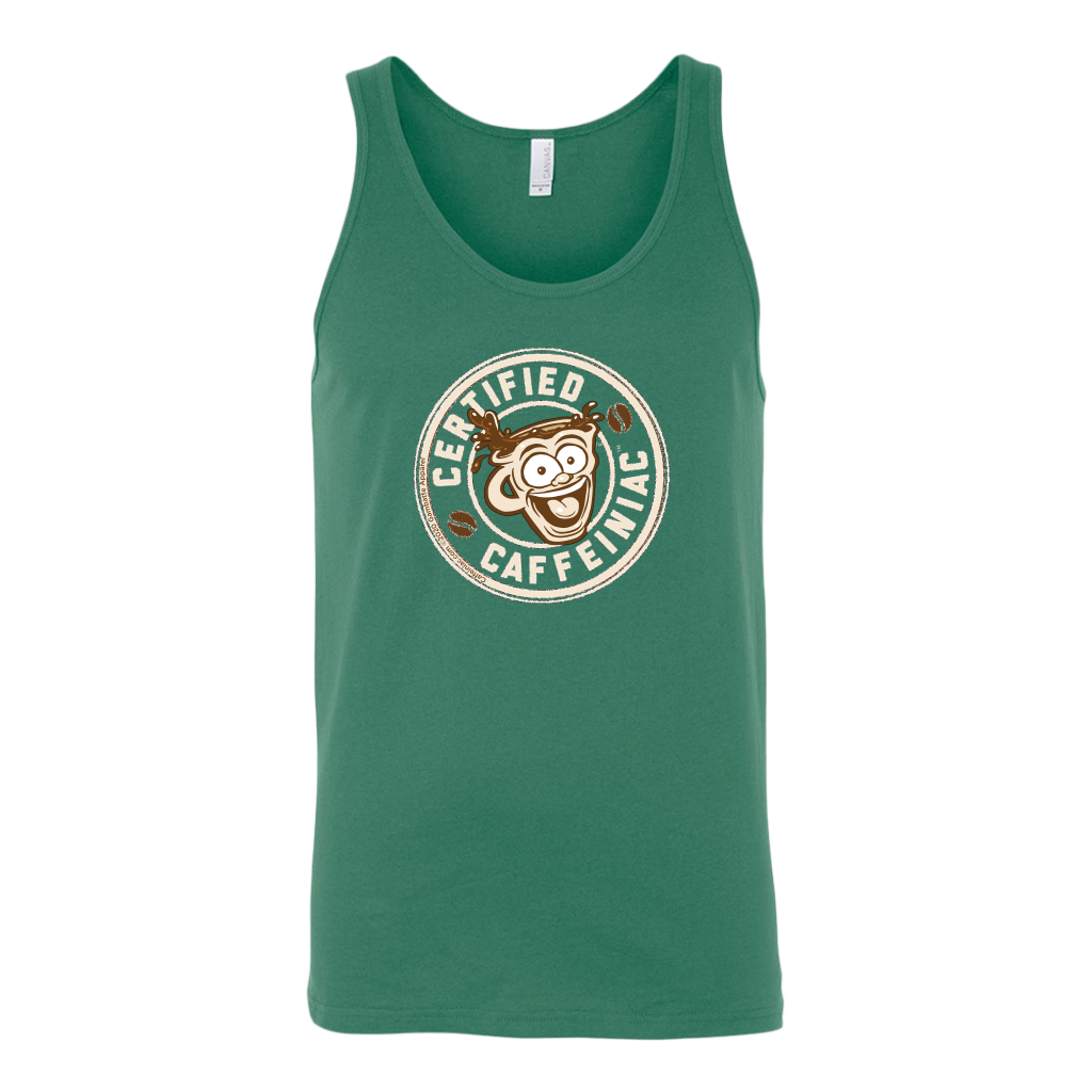 Certified Caffeiniac - Canvas brand Unisex Tank