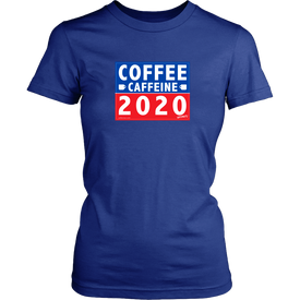 COFFEE CAFFEINE 2020 Womens Soft Shirt