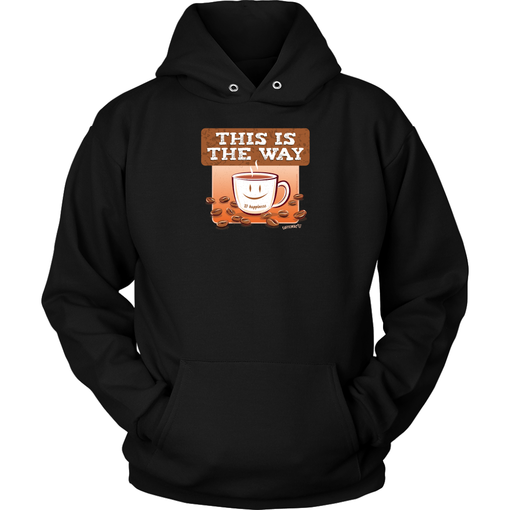 This is the Way - Unisex Hoodie