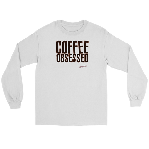 Image of Coffee Obsessed Long Sleeve Tee