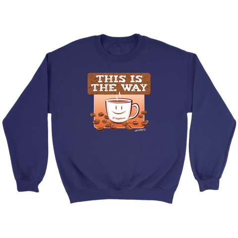 Image of This is the Way - Crewneck Sweatshirt