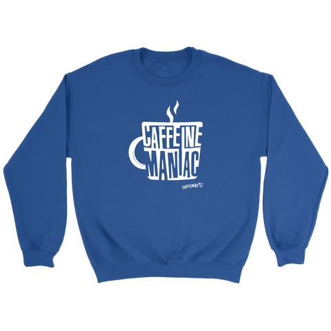 Image of Caffeine Maniac Crewneck Sweatshirt
