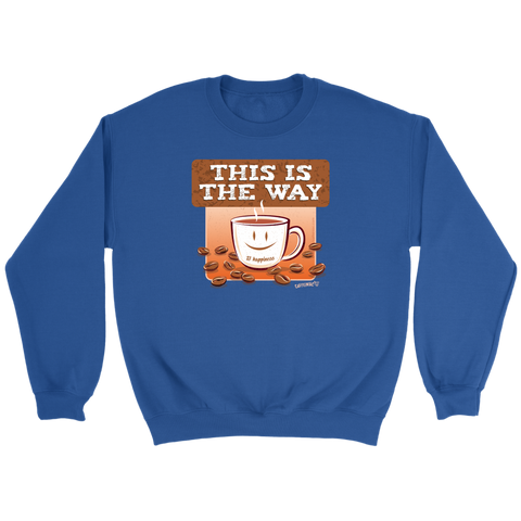Image of This is the Way - Crewneck Sweatshirt