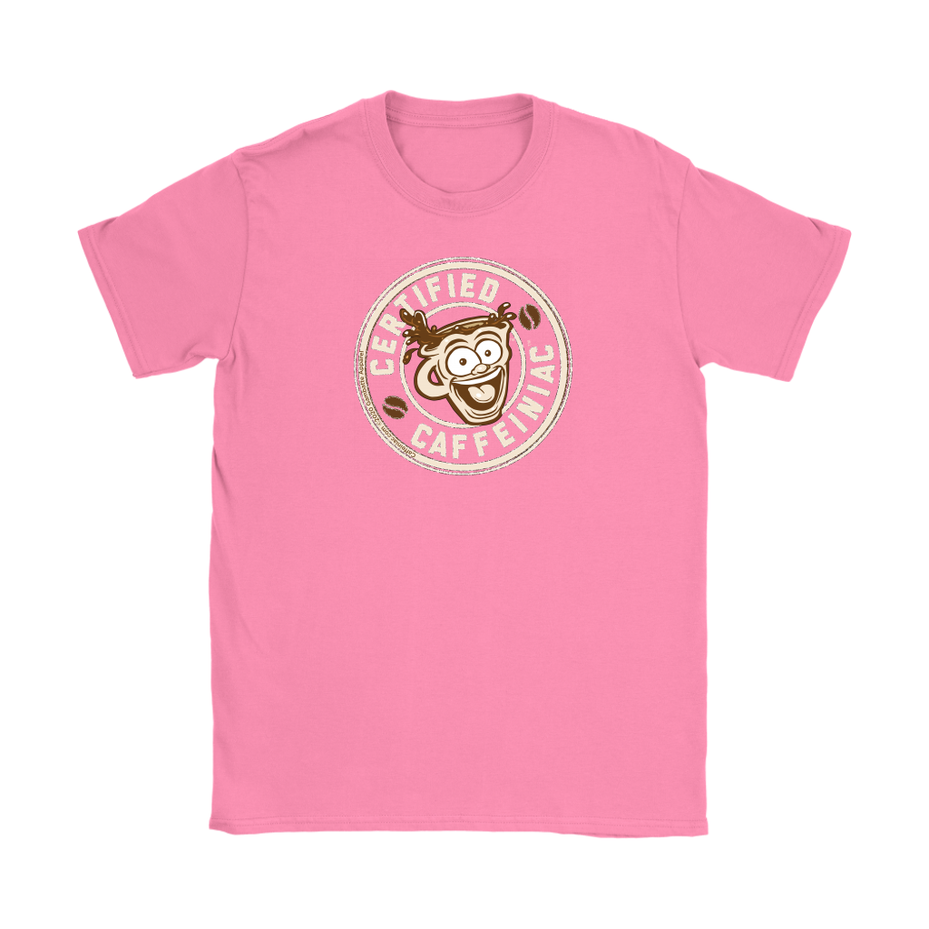 Certified Caffeiniac - Gildan Womens T-Shirt