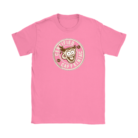 Image of Certified Caffeiniac - Gildan Womens T-Shirt