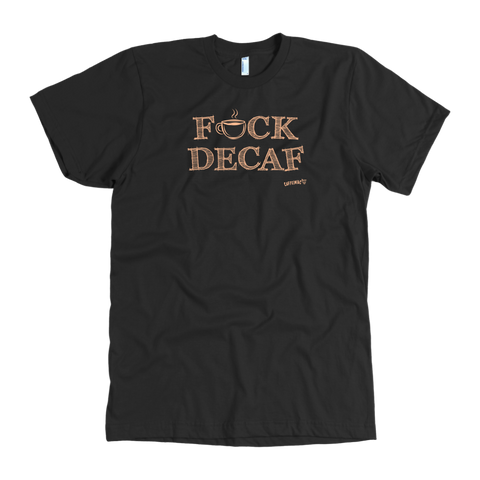 Image of F_CK DECAF - American Apparel Mens T-Shirt