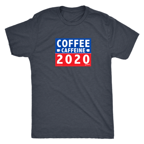 Image of COFFEE CAFFEINE 2020 - Mens Triblend Tee by Next Level
