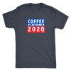 COFFEE CAFFEINE 2020 - Mens Triblend Tee by Next Level