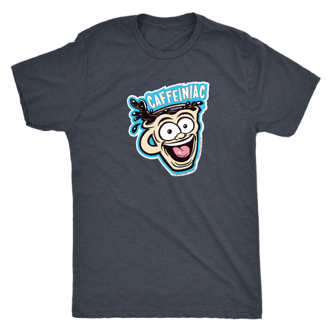 Image of Caffeiniac -  Next Level Mens Triblend