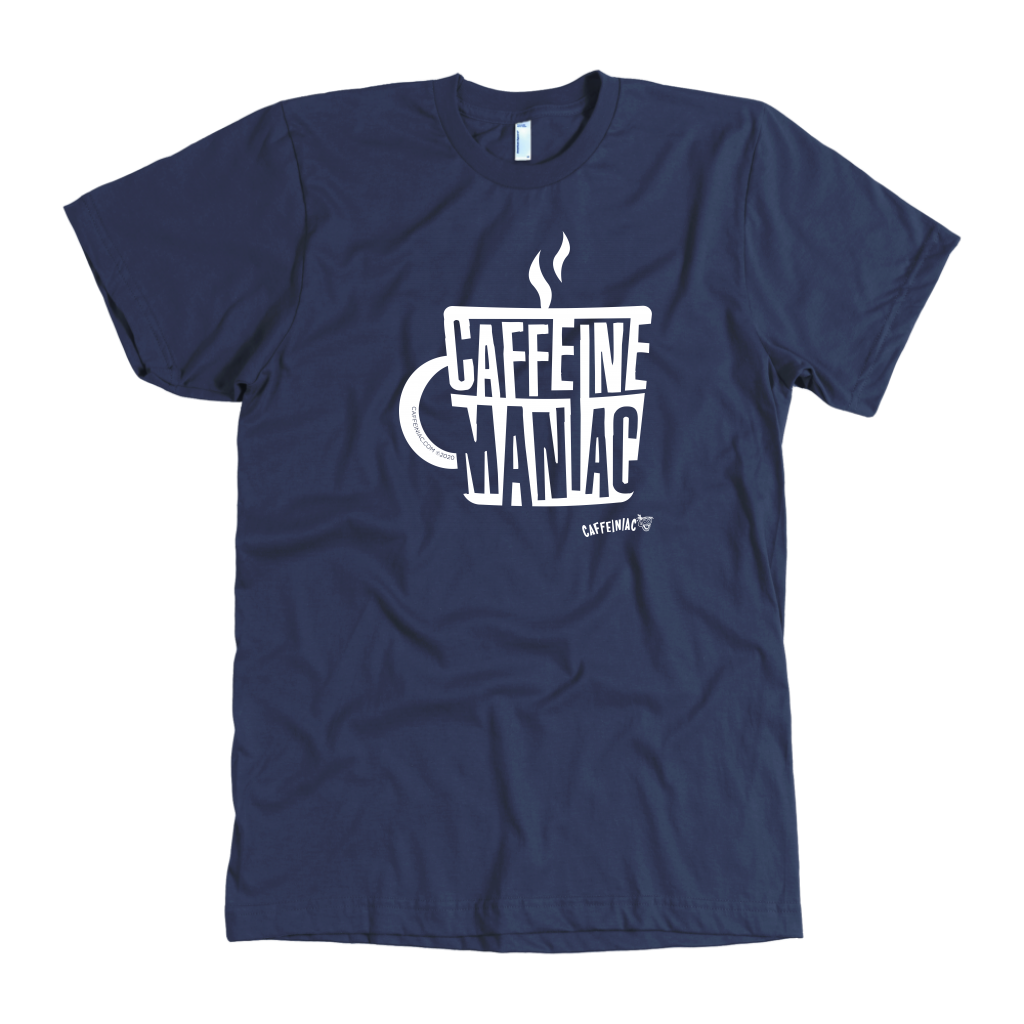 Caffeine Maniac Mens T-shirt on American Apparel