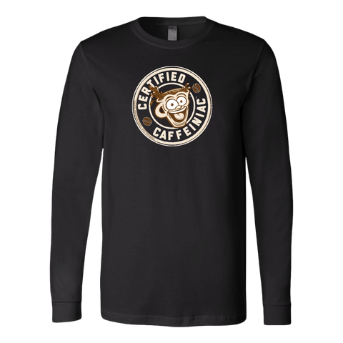 Image of Certified Caffeiniac - Canvas brand Long Sleeve Shirt