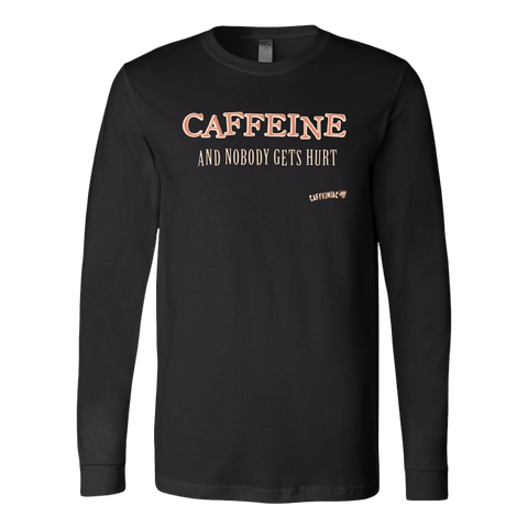 Image of CAFFEINE and nobody gets hurt - Canvas brand Long Sleeve Shirt