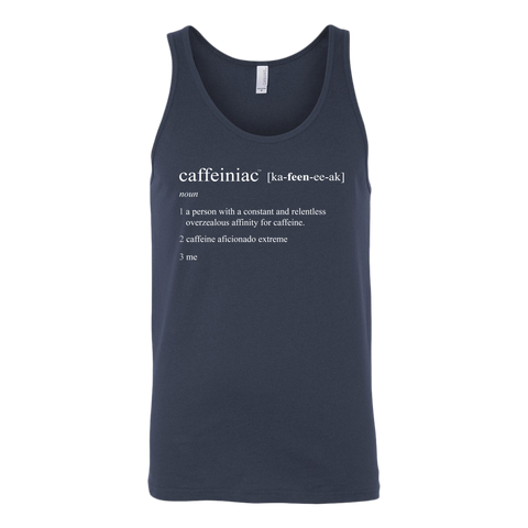 Image of Caffeiniac Defined - Canvas Unisex Tank