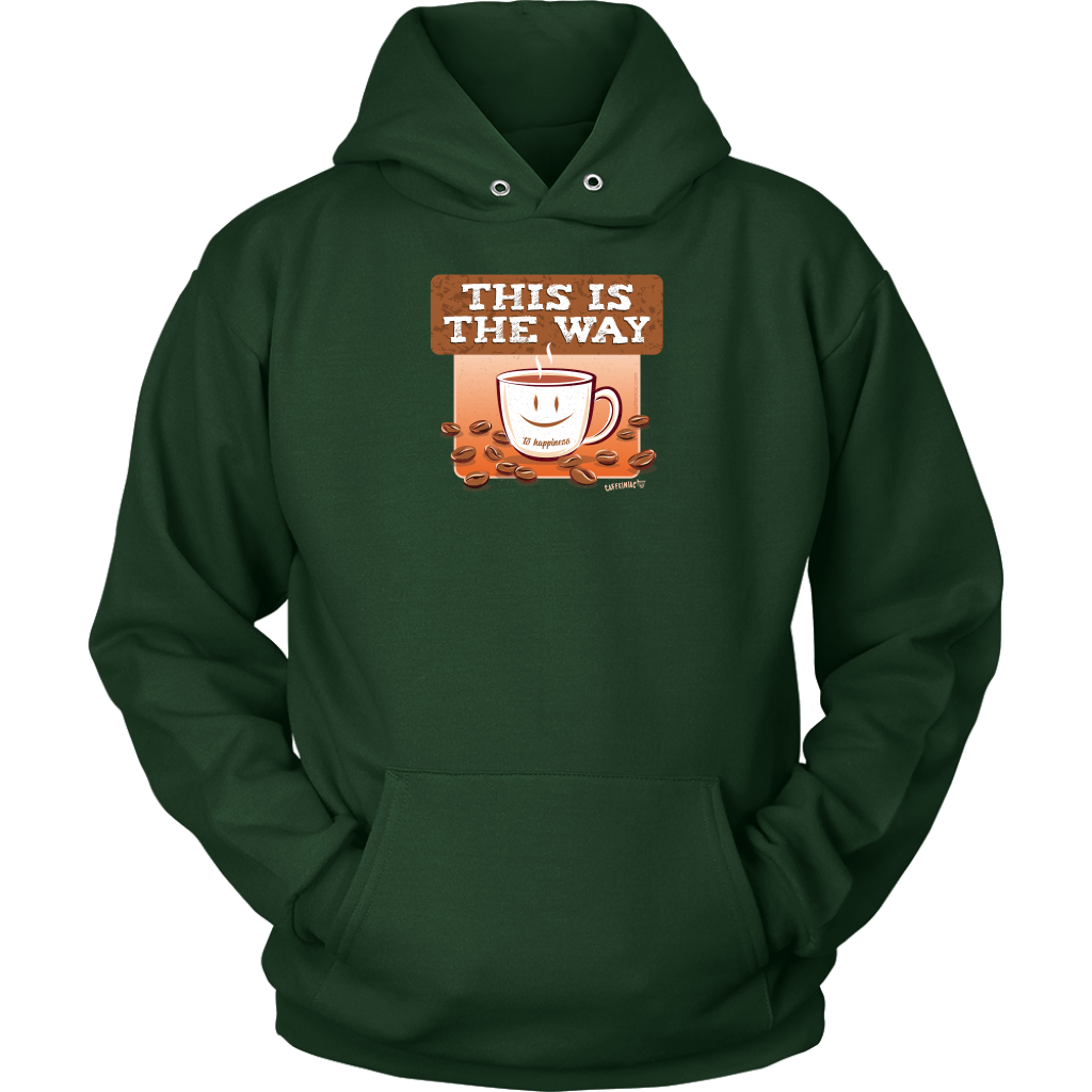 This is the Way - Unisex Hoodie