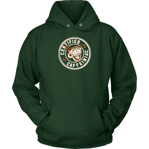Image of front view of a green unisex hoodie with the Certified Caffeiniac design on front in tan ink