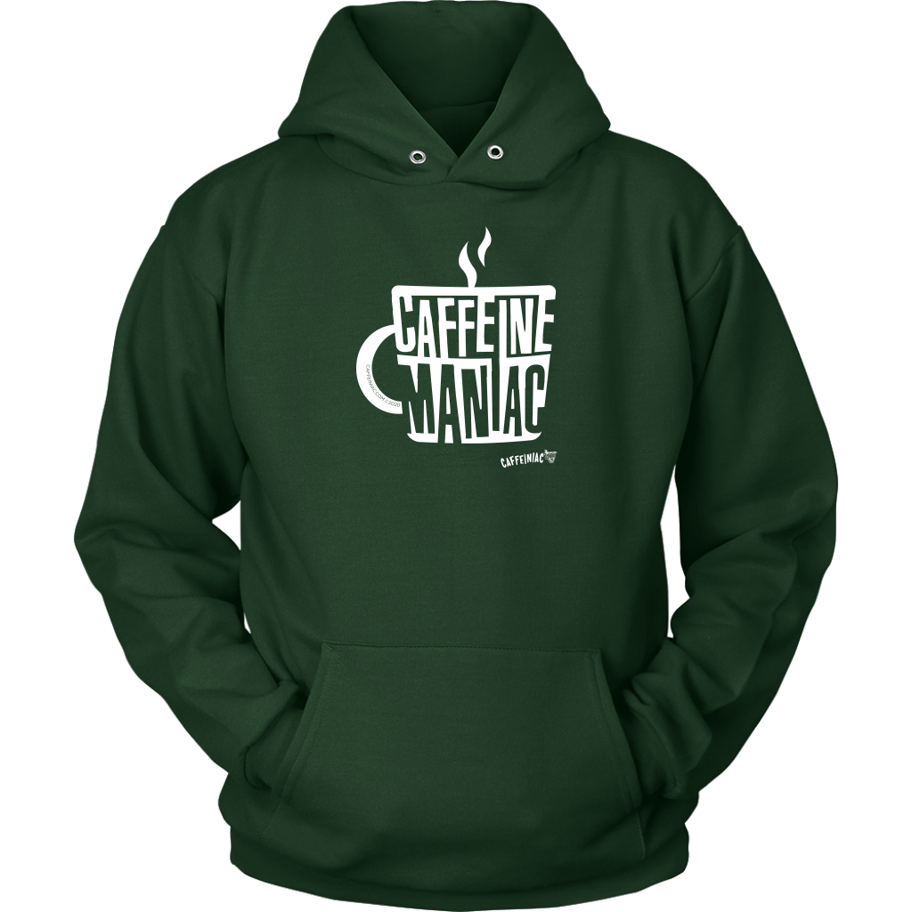 Caffeine Maniac Unisex Hoodie