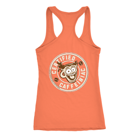 Image of Certified Caffeiniac - Next Level Racerback Tank