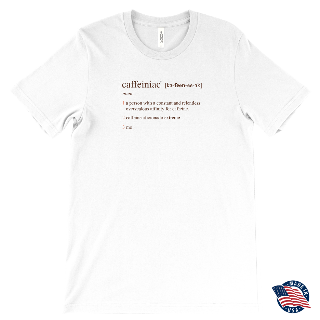 Caffeiniac Defined - Canvas Mens T-Shirt