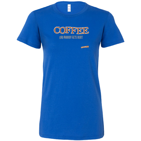 Image of front view of a womans royal blue shirt featuring the Caffeiniac design "Coffee and nobody gets hurt" on the front