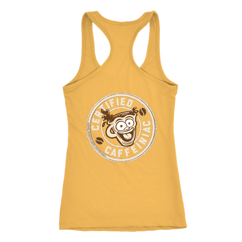 Image of Certified Caffeiniac - Next Level Racerback Tank