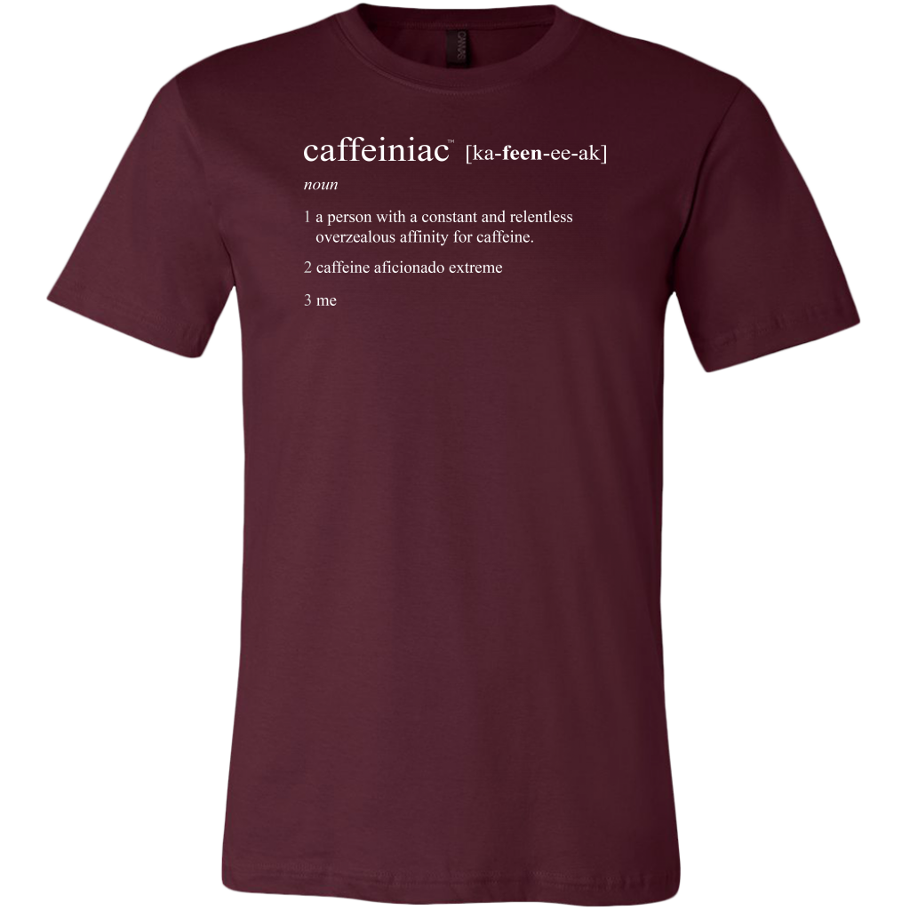 Caffeiniac Defined - Canvas Mens Shirt