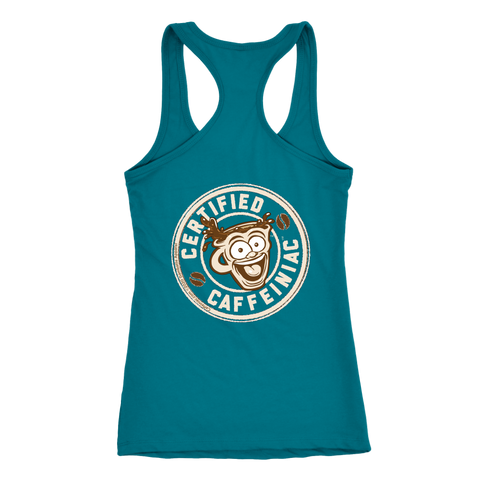 Image of Certified Caffeiniac - Next Level Racerback Tank