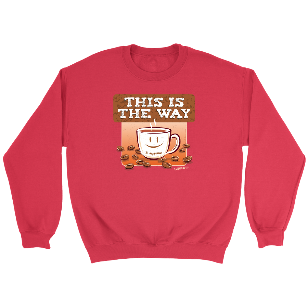 This is the Way - Crewneck Sweatshirt