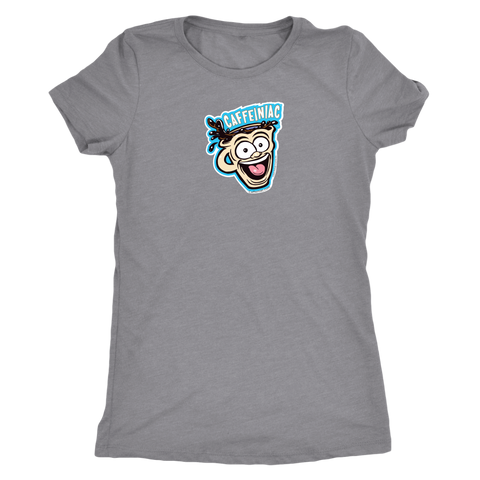 Image of Caffeiniac - Next Level Womens Triblend