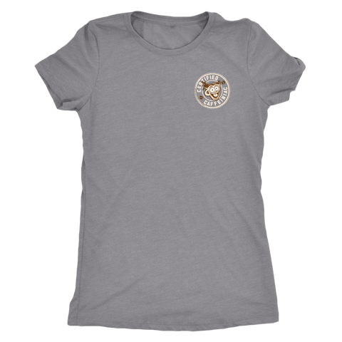Image of Certified Caffeiniac - Next Level Womens Triblend Shirt