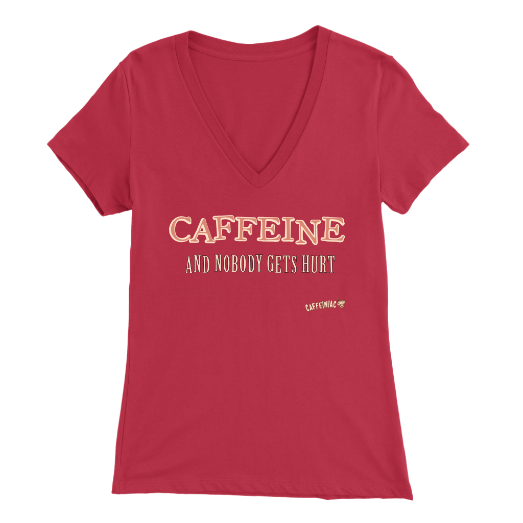 front view of a red V-neck Caffeiniac shirt with the design CAFFEINE and nobody gets hurt