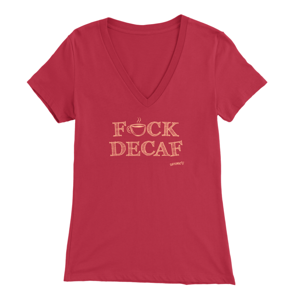 front view of a women's red v-neck shirt featuring the Caffeiniac design F_CK DECAF