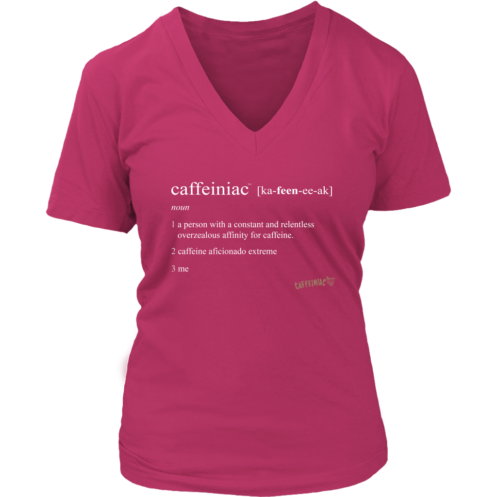 Caffeiniac Defined - District Womens V-Neck