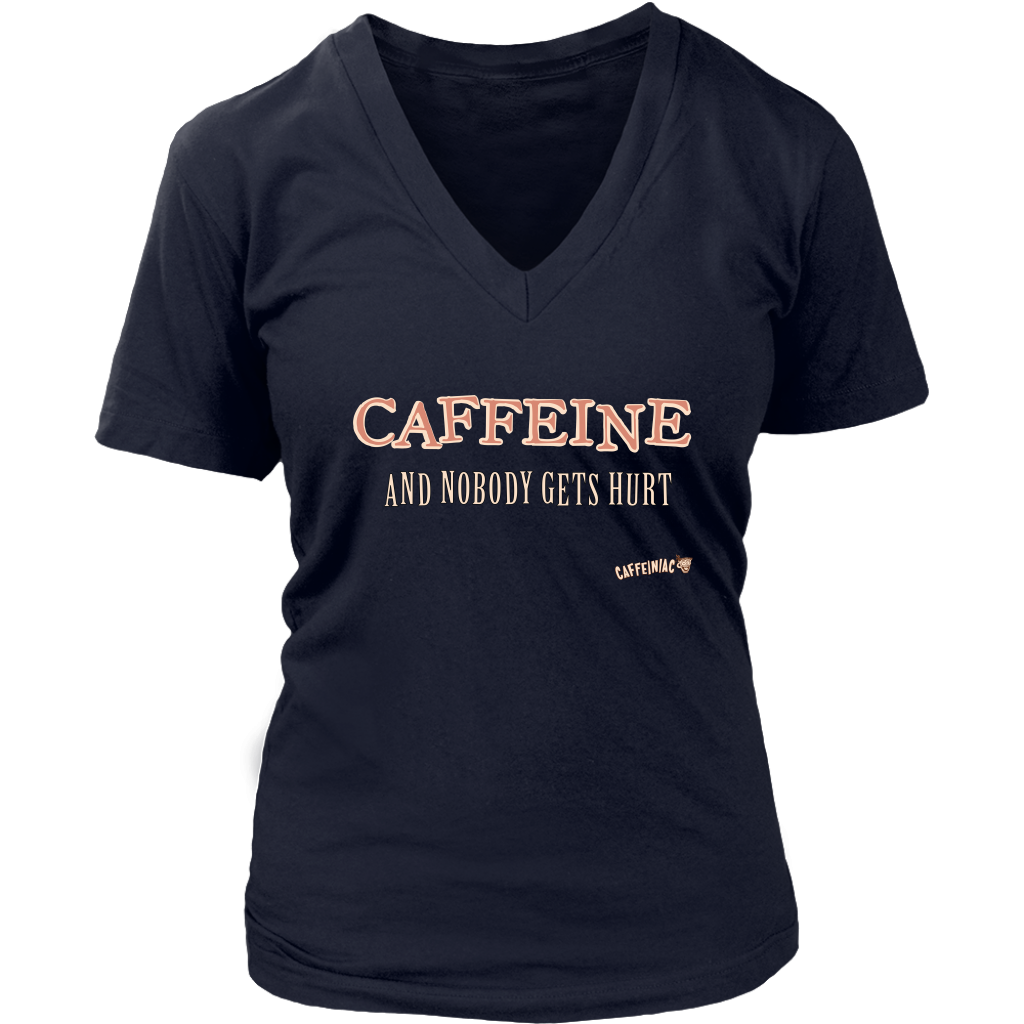 front view of a woman's  navy blue v-neck Caffeiniac shirt with the design CAFFEINE and nobody gets hurt