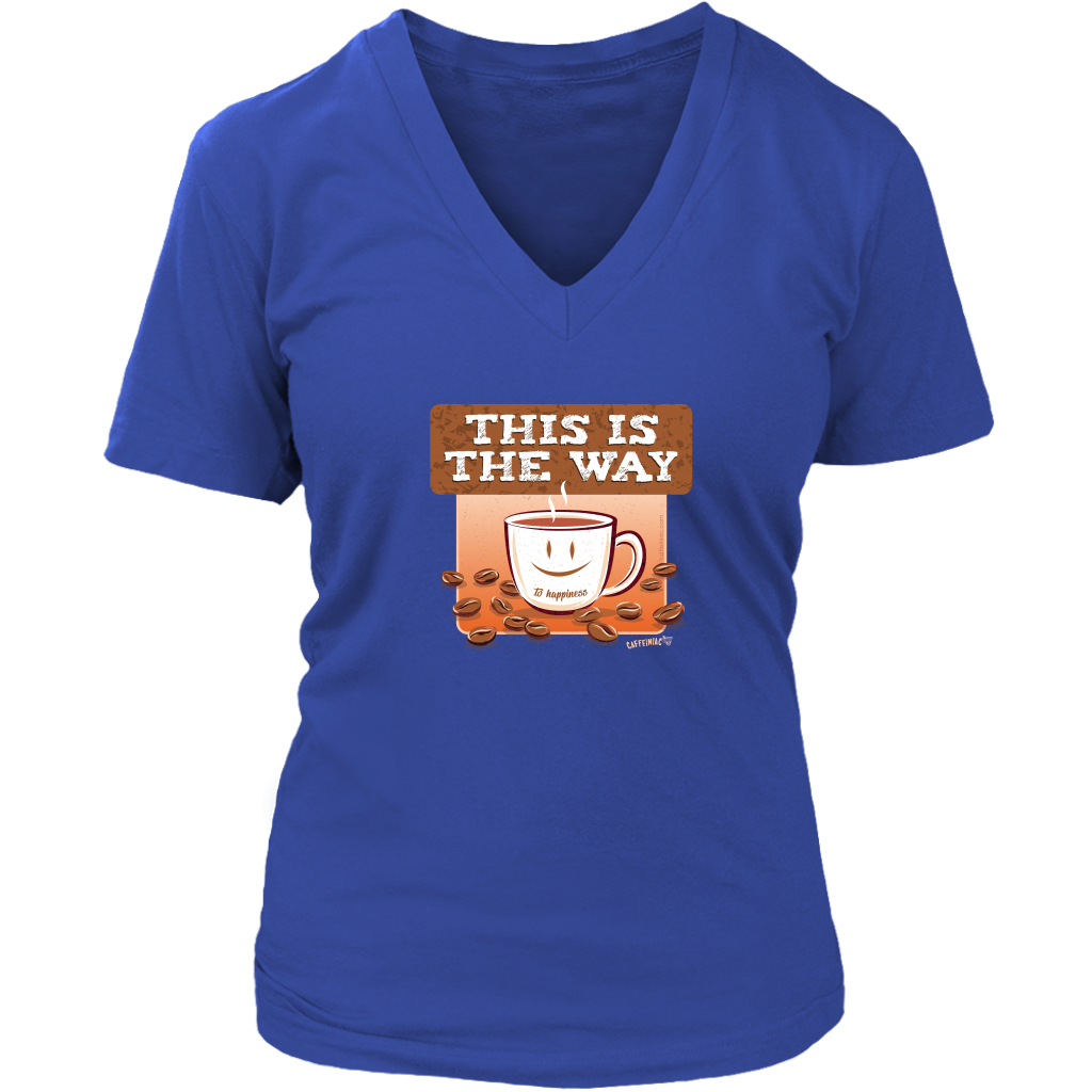 This is the Way - Womens V-Neck