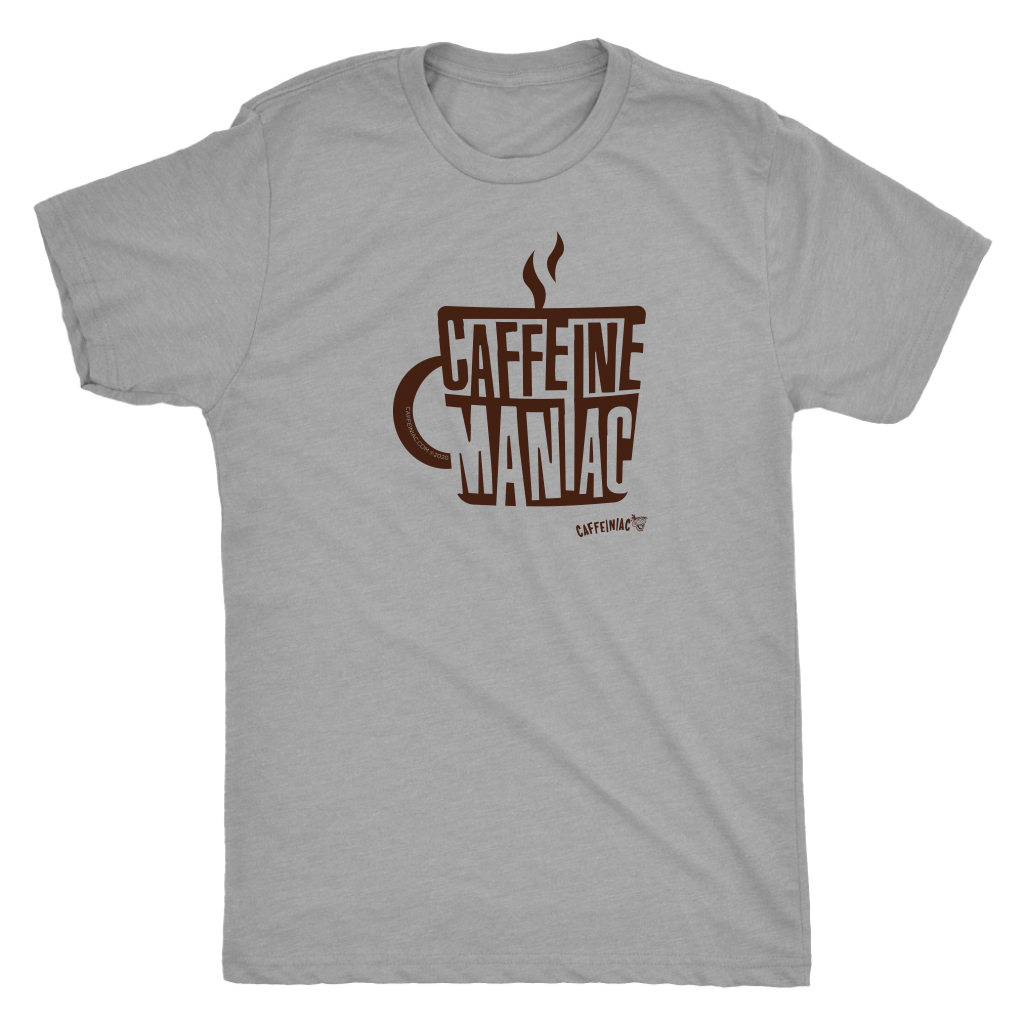 This  mens grey tee features the original coffee lover's design "Caffeine Maniac" by Caffeiniac on the front.
