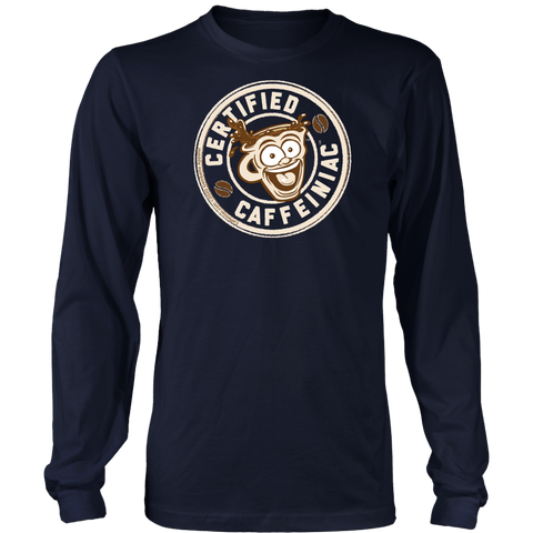 Image of Certified Caffeiniac - Long Sleeve Shirt