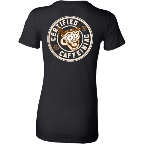 Image of Certified Caffeiniac -  Bella Womens Premium Shirt