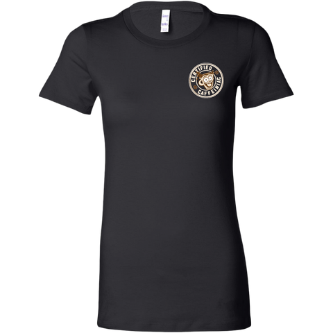 Image of Certified Caffeiniac -  Bella Womens Premium Shirt