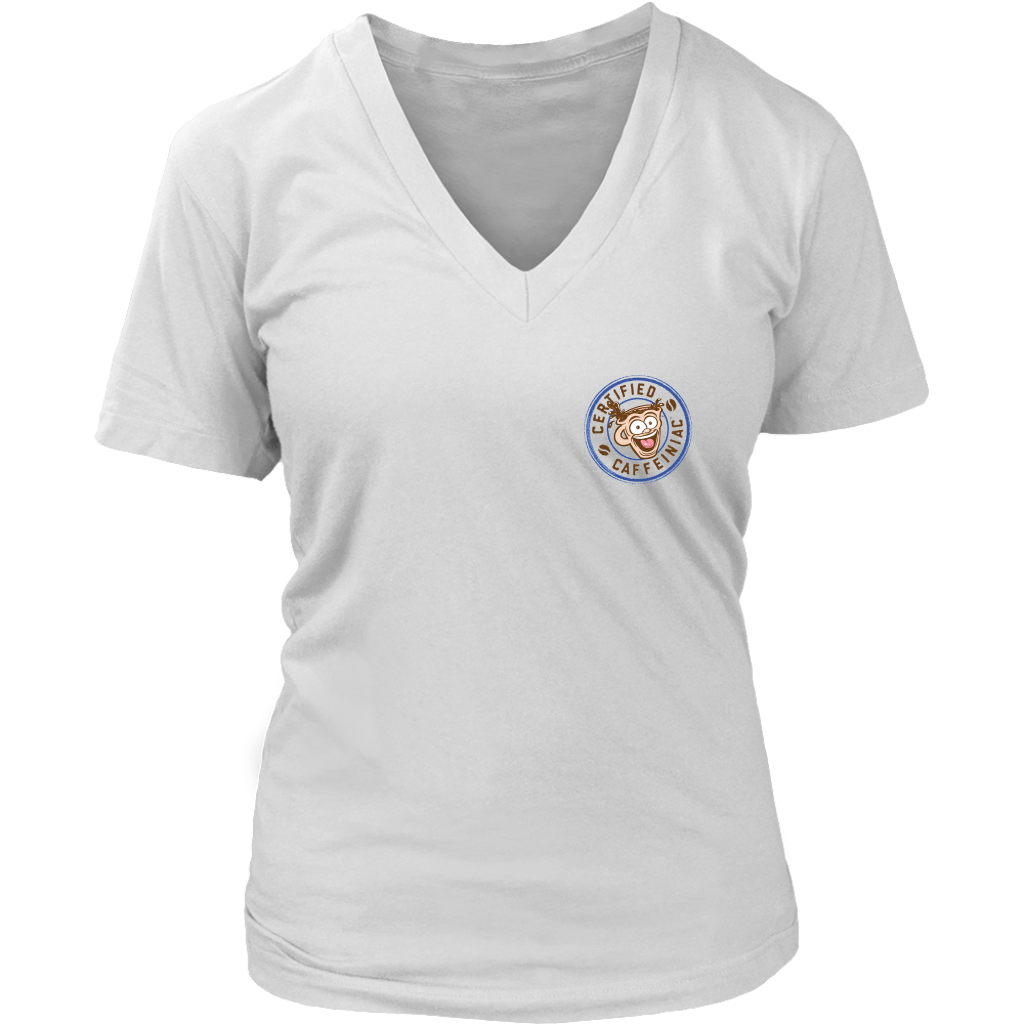 Certified Caffeiniac - District Womens V-Neck
