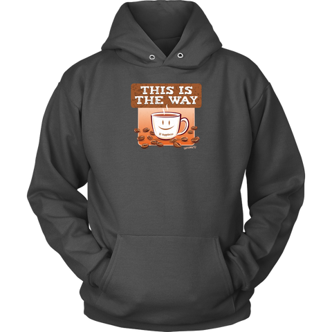 Image of This is the Way - Unisex Hoodie