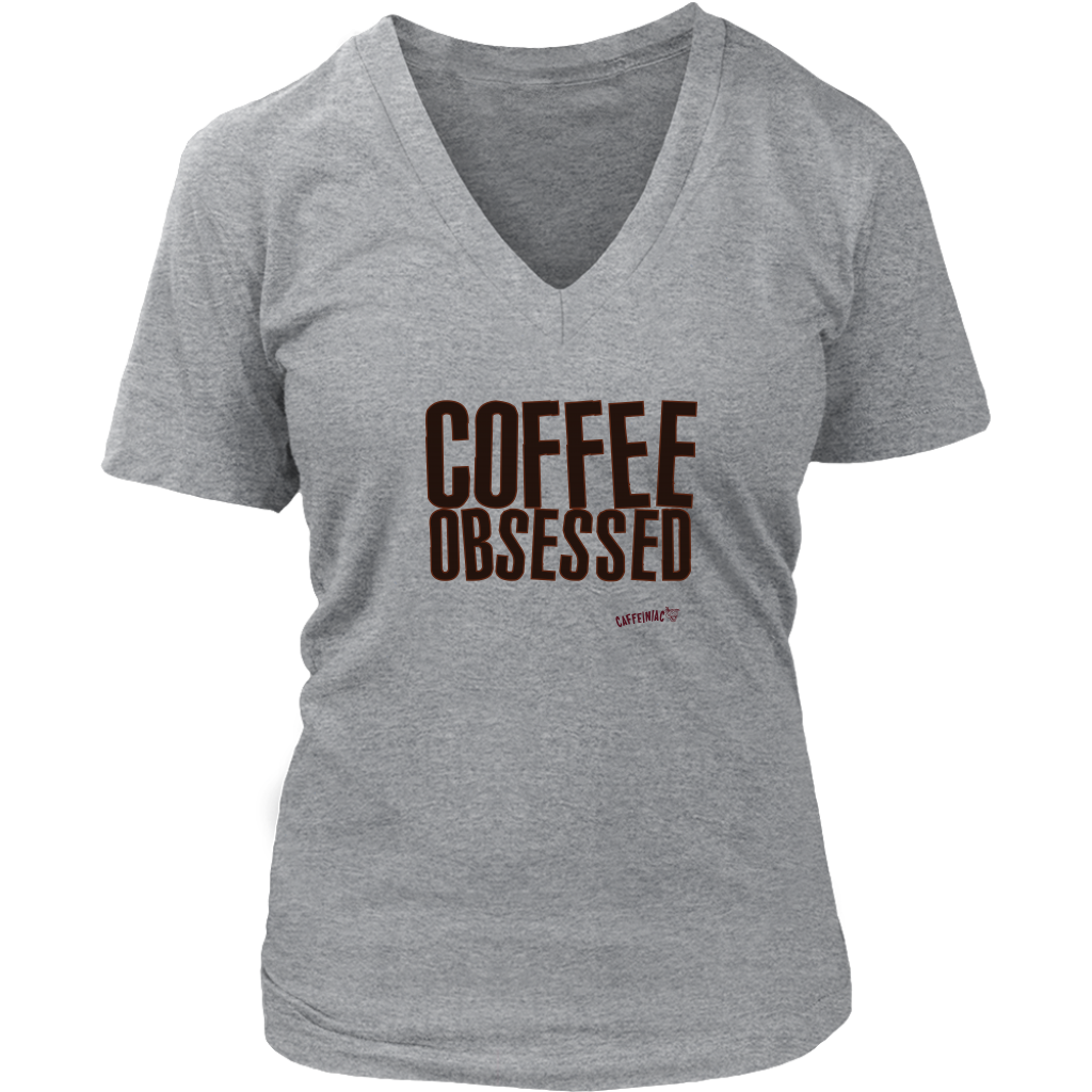Coffee Obsessed Women's V-Neck Shirt