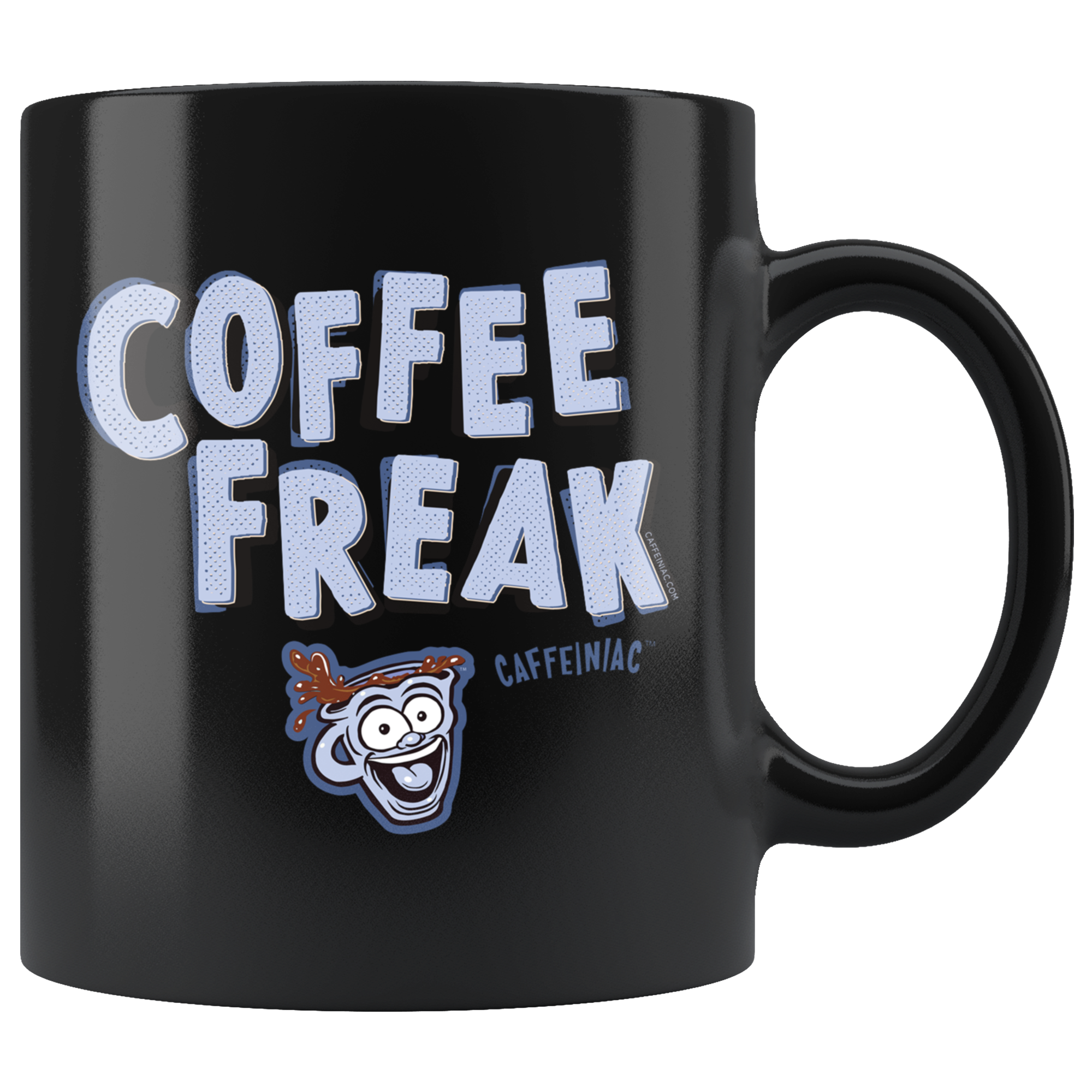 a black ceramic coffee mug with the Caffeiniac design COFFEE FREAK in light blue letters