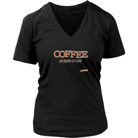 Image of Coffee and Nobody Gets Hurt - District Womens V-Neck