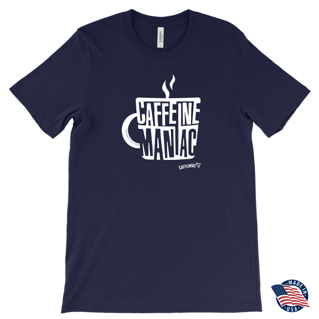 Caffeine Maniac Mens T-shirt by Canvas - Made in the USA
