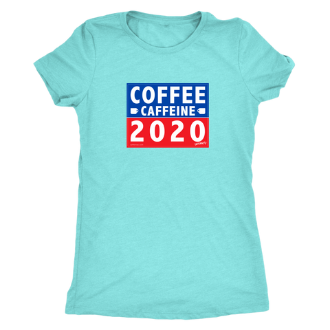 Image of COFFEE CAFFEINE 2020 Womens Soft Triblend