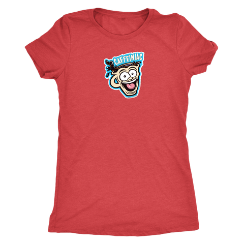 Image of Caffeiniac - Next Level Womens Triblend