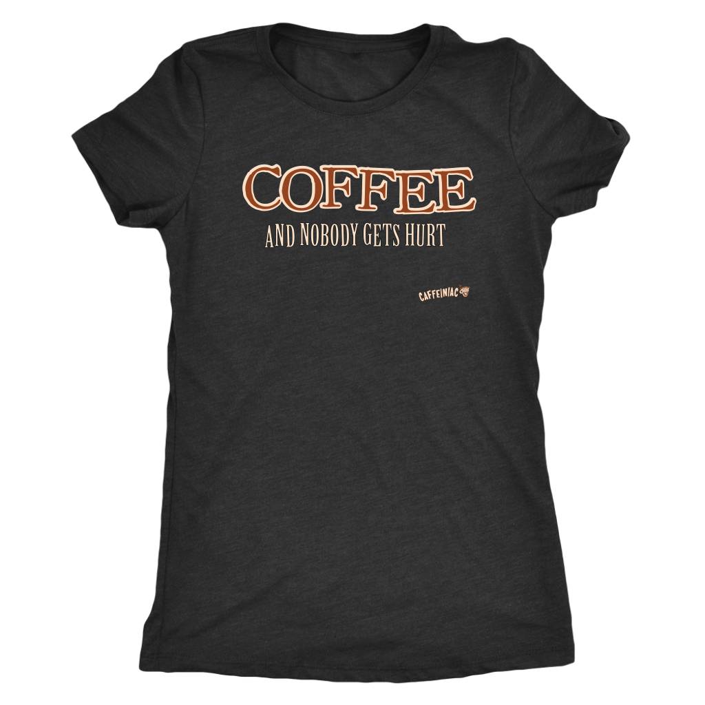front view of a dark grey shirt featuring the original Caffeiniac design COFFEE AND NOBODY GETS HURT