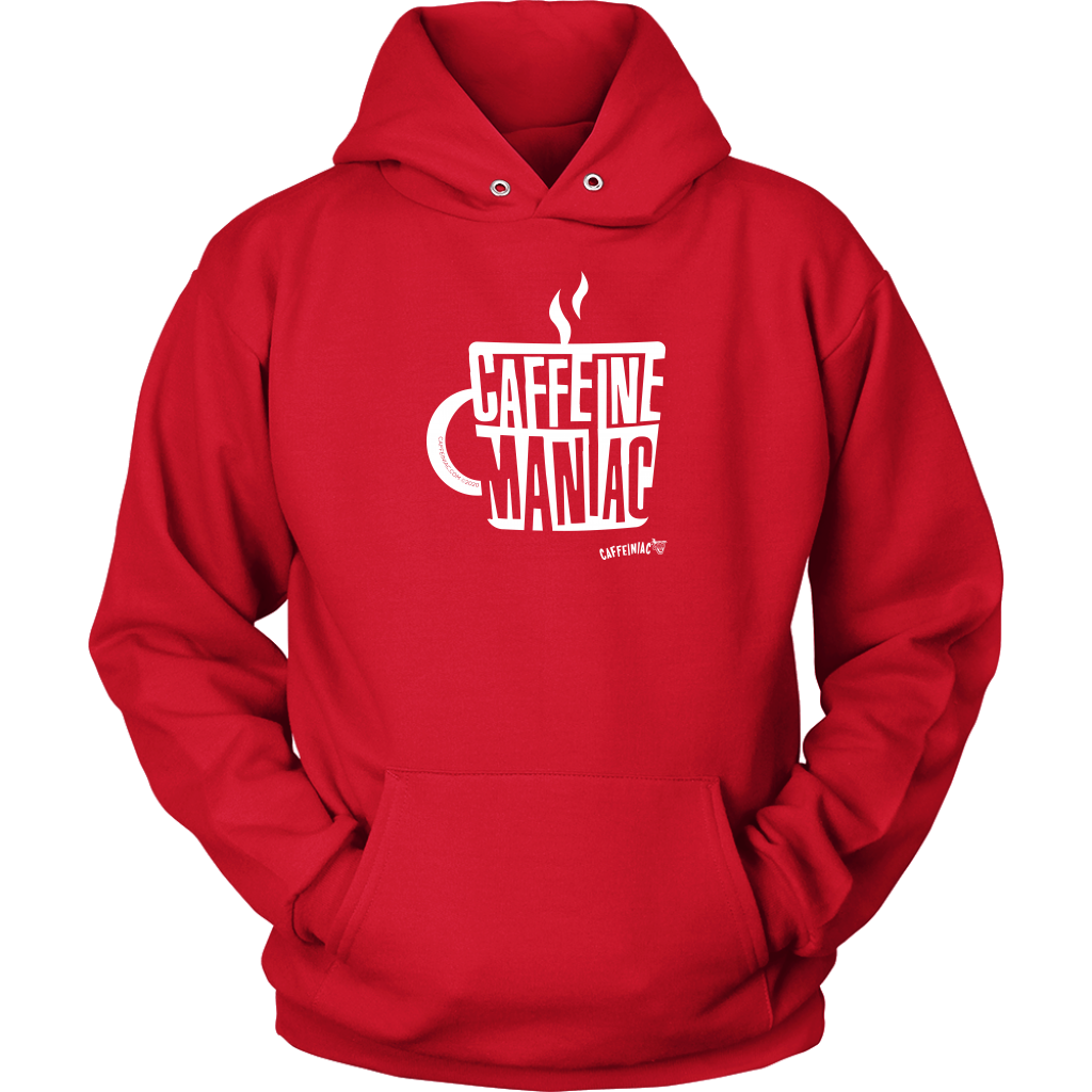 Caffeine Maniac Unisex Hoodie